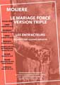 theatre mariage force